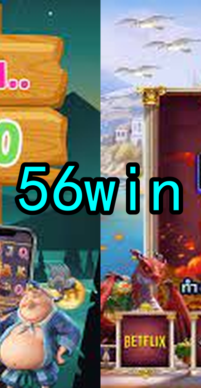 56win.Com - Caça-Níqueis Online Cassino